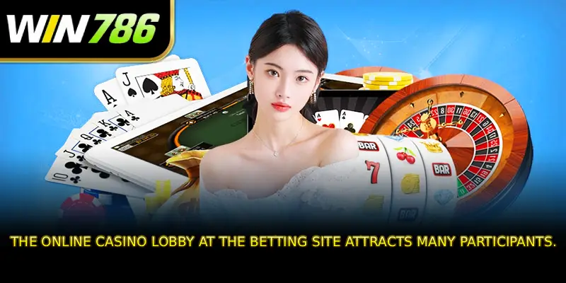 The online casino lobby at the betting site attracts many participants.